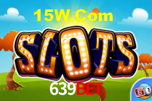 639Bet,639Bet.Com
